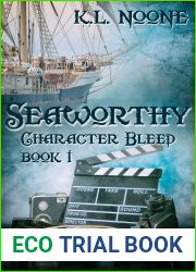 Seaworthy (Character Bleed, #1)