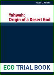 Yahweh: Origin of a Desert God