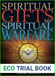 Spiritual Gifts for Spiritual Warfare