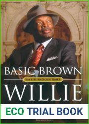 Basic Brown: My Life and Our Times