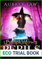 Pumpkintown Perils: Trilogy Box Set