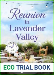 Reunion in Lavender Valley (Sisters of the Heart Book 6)
