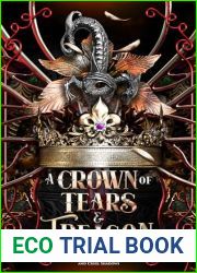 A Crown of Tears and Treason: (The Curse of Silver Secrets and Cruel Shadows Series Book 1)