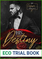 His Destiny (His Confession Trilogy #3)