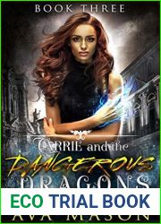 Carrie and the Dangerous Dragons (Fated Mates, #3)
