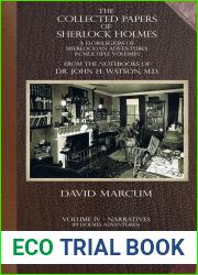 The Collected Papers of Sherlock Holmes - Volume 4