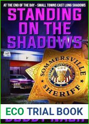 Standing on the Shadows: A Tom Myers Mystery