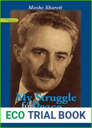 My Struggle for Peace, Volume 3 (1956): The Diary of Moshe Sharett, 1953-1956