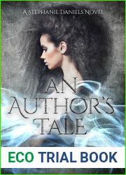 An Author|s Tale (A Stephanie Daniels Novel, #1)