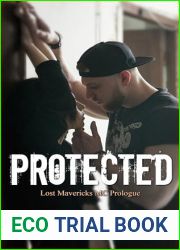 Protected (Lost Mavericks MC)