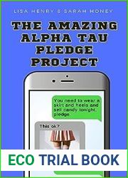 The Amazing Alpha Tau Pledge Project (Alpha Tau, #3)