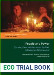 People and Power: Electricity Sector Reforms and the Poor in Europe and Central Asia (Directions in Development - Energy and Mining)