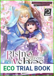 Rising from Ashes: My Dear Emperor, You|re Putty in My Hands! Vol.2