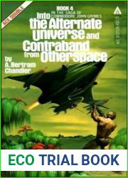 Into the Alternate Universe Contraband from Otherspace