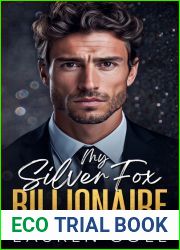 My Silver Fox Billionaire (Silver Fox Enemy Protectors, #1)