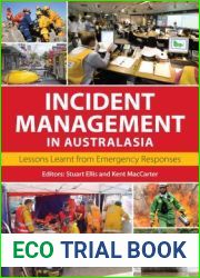 Incident Management in Australasia: Lessons Learnt from Emergency Responses