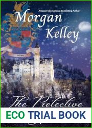 The Protective Gryphen: The Ravensmire Chronicles