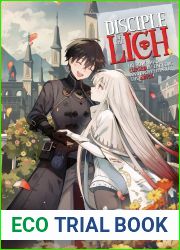 Disciple of the Lich: Or How I Was Cursed by the Gods and Dropped Into the Abyss! (Light Novel) Vol. 7