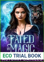 Fated by Magic: A Fated Mates Wolf Shifter Romance (Moonstone Magic Book 2)