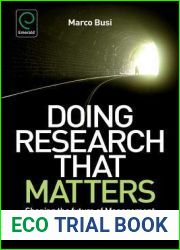 Doing Research That Matters: Shaping the Future of Management