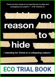 No Reason to Hide: Standing for Christ in a Collapsing Culture