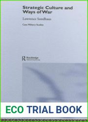 Strategic Culture and Ways of War