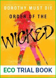 Order of the Wicked (Dorothy Must Die, #0.7)