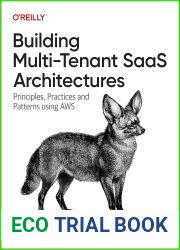 Building Multi-Tenant SaaS Architectures: Principles, Practices, and Patterns Using AWS