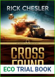 Cross Found (Omega Files Adventure #4)