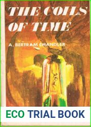 The Coils of Time