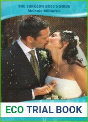 The Surgeon Boss|s Bride (Harlequin Medical Romance, #343)