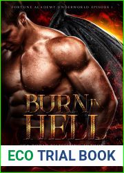 Burn in Hell: Episode 1 (Fortune Academy Underworld)