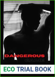 A Dangerous Game (Monstrous Deeds #2)