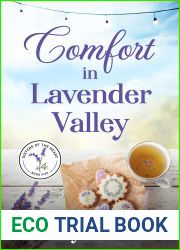 Comfort in Lavender Valley (Sisters of the Heart #5)