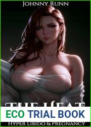 The Heat Volumes 1-10: Hyper Libido and Pregnancy