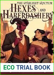 Hexes and Haberdashery (The Starlight Sanctum, #5)