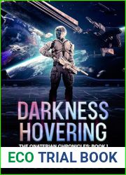 Darkness Hovering: The Onaterian Chronicles: Book 1
