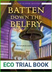 Batten Down the Belfry (House-Flipper Mystery #4)
