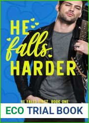 He Falls Harder (He Falls First)