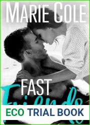 Fast Friends (JustFriends #3)