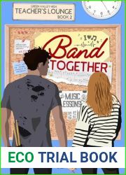 Band Together (Teachers| Lounge #2)