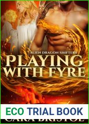 Playing with Fyre (Alien Dragon Shifters, #3)