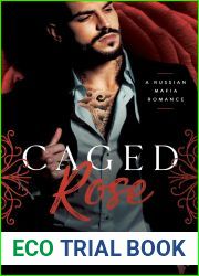 Caged Rose (Aminoff Bratva, #1)