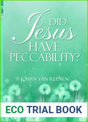 Did Jesus have Peccability?