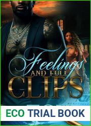 Feelings Over Full Clips