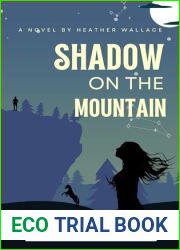 Shadow on the Mountain (Green Mountain Romance Book 2)