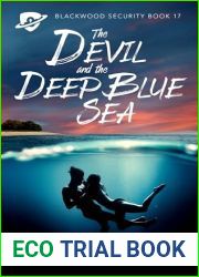 The Devil and the Deep Blue Sea (Blackwood Security Book 17)
