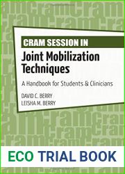 Cram Session in Joint Mobilization Techniques: A Handbook for Students and Clinicians