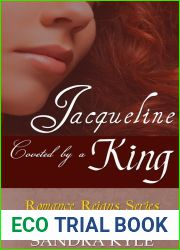 Jacqueline: Coveted By A King (Romance Reigns Series)