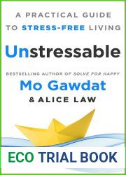 Unstressable: A Practical Guide to Stress-Free Living